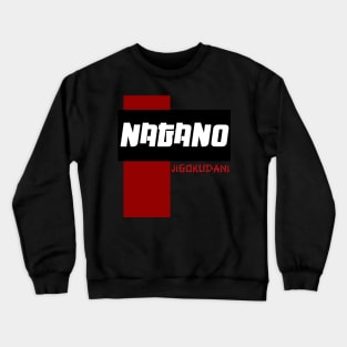 jigokudani nagano Crewneck Sweatshirt